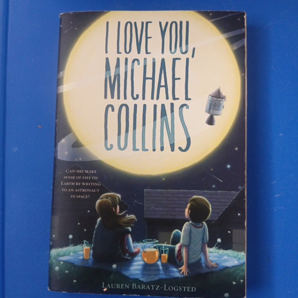 I Love You, Michael Collins by Lauren Baratz-Logsted
